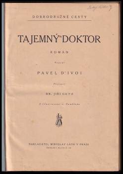 Paul d' Ivoi: Tajemný doktor