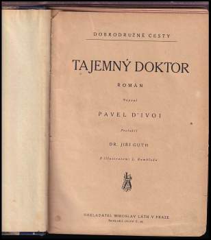 Paul d' Ivoi: Tajemný doktor
