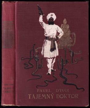 Paul d' Ivoi: Tajemný doktor