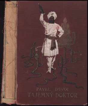 Paul d' Ivoi: Tajemný doktor
