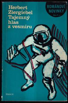 Herbert Ziergiebel: Tajemný hlas z vesmíru
