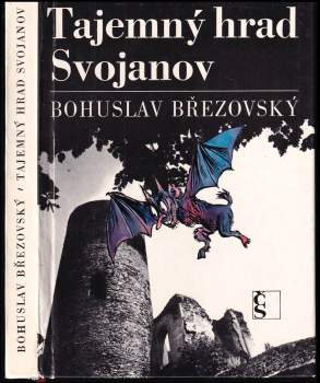 Tajemný hrad Svojanov