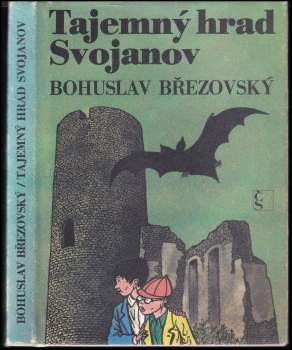 Tajemný hrad Svojanov