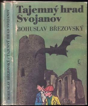 Tajemný hrad Svojanov