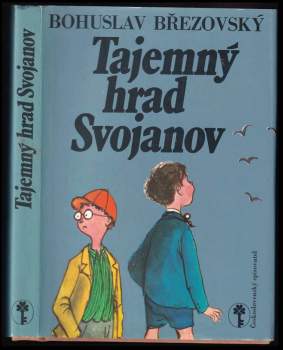 Tajemný hrad Svojanov