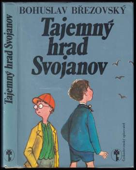 Bohuslav Březovský: Tajemný hrad Svojanov