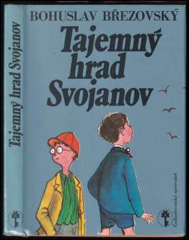 Tajemný hrad Svojanov