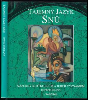 David Fontana: Tajemný jazyk snů