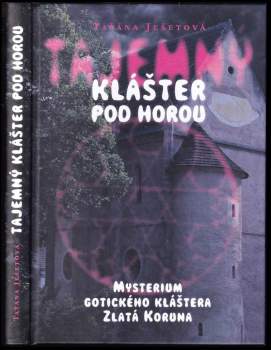Tajemný klášter pod horou