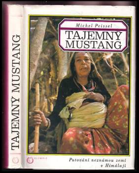 Michel Peissel: Tajemný Mustang