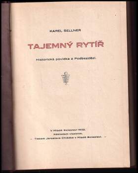 Karel Sellner: Tajemný rytíř