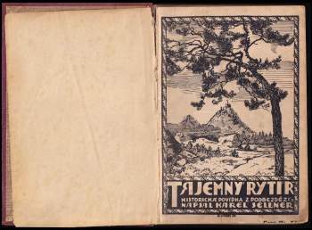 Karel Sellner: Tajemný rytíř