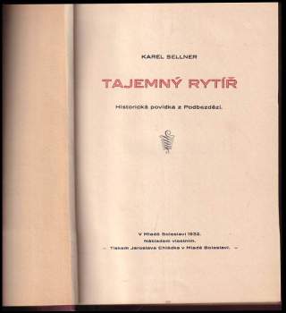 Karel Sellner: Tajemný rytíř