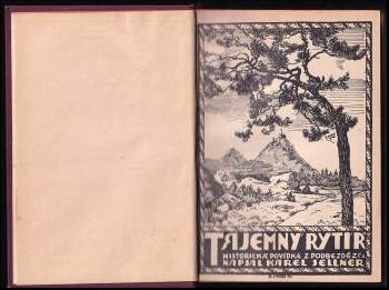 Karel Sellner: Tajemný rytíř
