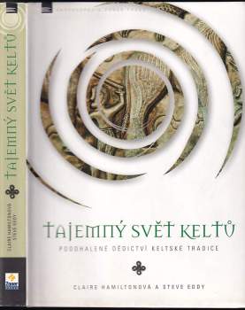 Claire Hamilton: Tajemný svět Keltů