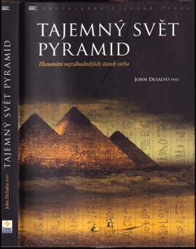 John A DeSalvo: Tajemný svět pyramid