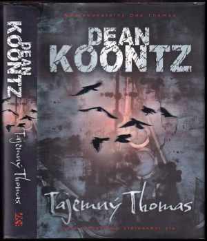 Dean R Koontz: Tajemný Thomas