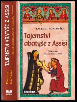Vlastimil Vondruška: Tajemství abatyše z Assisi