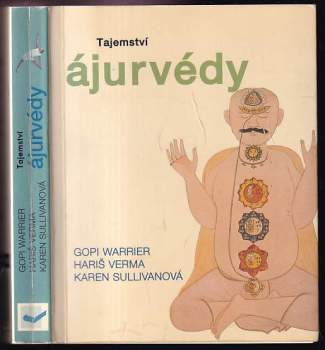 Karen Sullivan: Tajemství ájurvédy