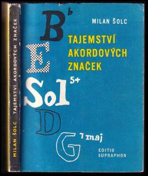 Milan Šolc: Tajemství akordových značek