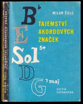 Milan Šolc: Tajemství akordových značek