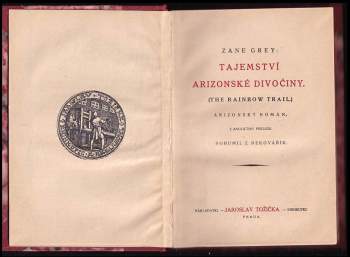 Zane Grey: Tajemství arizonské divočiny