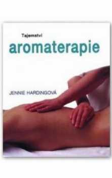 Tajemství aromaterapie