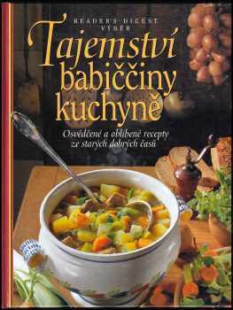 Irmela Arnsperger: Tajemství babiččiny kuchyně