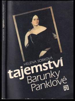 Tajemství Barunky Panklové : nové úvahy o narození a původu Boženy Němcové