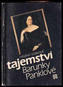 Helena Sobková: Tajemství Barunky Panklové