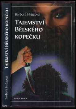 Tajemství Bělského kopečku