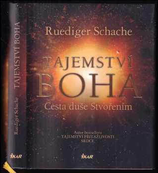 Ruediger Schache: Tajemství Boha