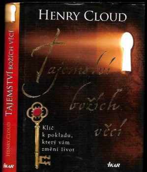 Tajemství božích věcí : klíč k pokladu, který vám změní život - Henry Cloud (2010, Ikar) - ID: 852052