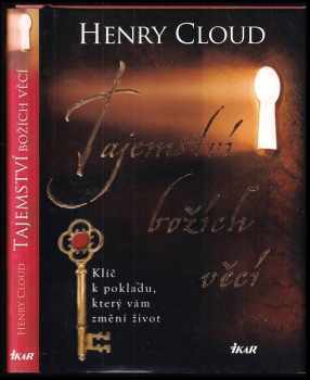 Henry Cloud: Tajemství božích věcí