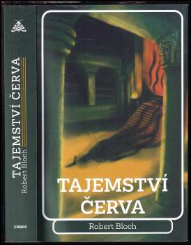 Robert Bloch: Tajemství červa