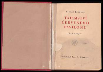 Victor Bridges: Tajemství červeného pavilonu