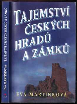 Eva Martínková: Tajemství českých hradů a zámků