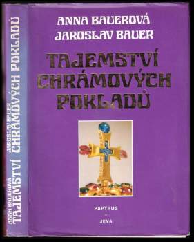 Anna Bauerová: Tajemství chrámových pokladů