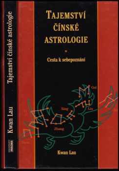 Tajemství čínské astrologie