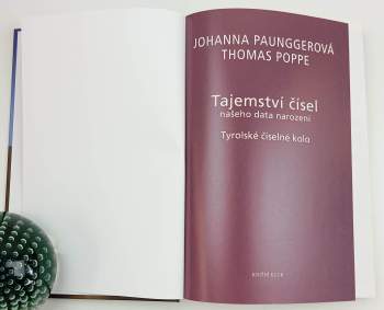Johanna Paungger: Tajemství čísel našeho data narození