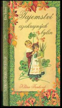 Tajemství cizokrajných bylin