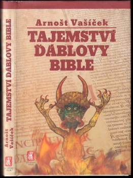 Arnošt Vašíček: Tajemství Ďáblovy bible