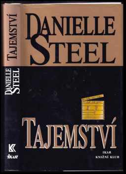 Tajemství - Danielle Steel (1999, Ikar) - ID: 557035