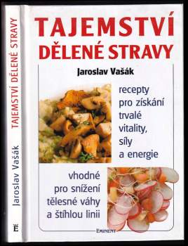 Tajemství dělené stravy