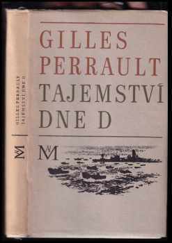 Gilles Perrault: Tajemství dne D
