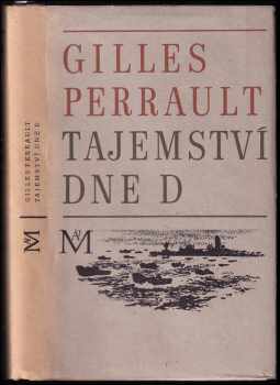 Gilles Perrault: Tajemství dne D