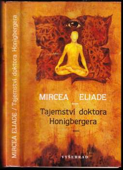 Mircea Eliade: Tajemství doktora Honingbergera