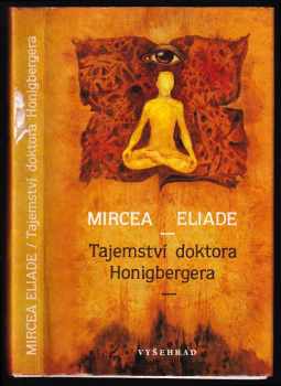 Mircea Eliade: Tajemství doktora Honigbergera