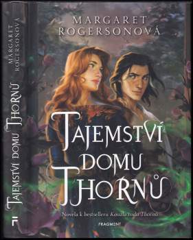 Margaret Rogerson: Tajemství domu Thornů