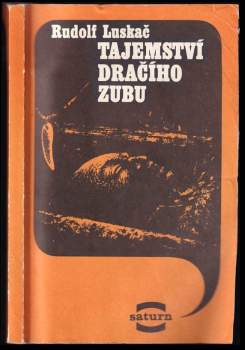 Rudolf Luskač: Tajemství dračího zubu
